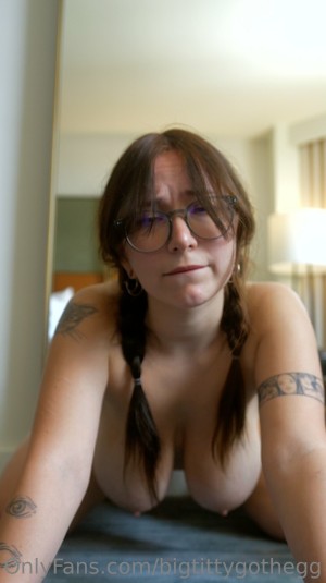 Bigtittygothegg Post #46